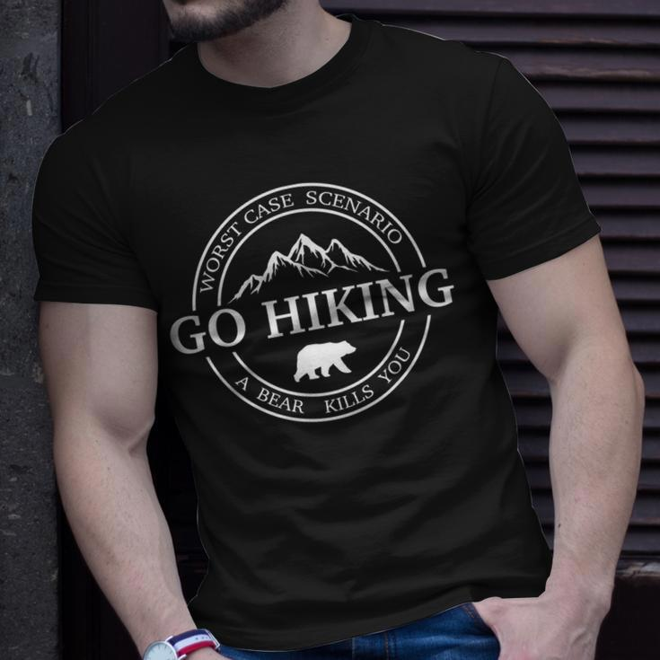 Go Hiking Worst Case Scenario A Bear Kills You Camping Unisex T-Shirt Gifts for Him