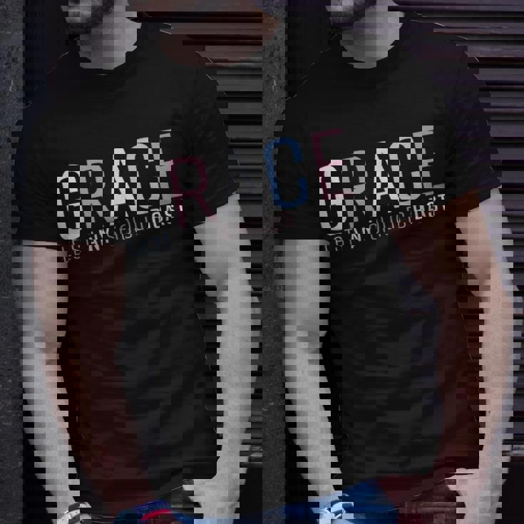 Grace Lest Any Should Boast Funny Unisex T-Shirt Gifts for Him