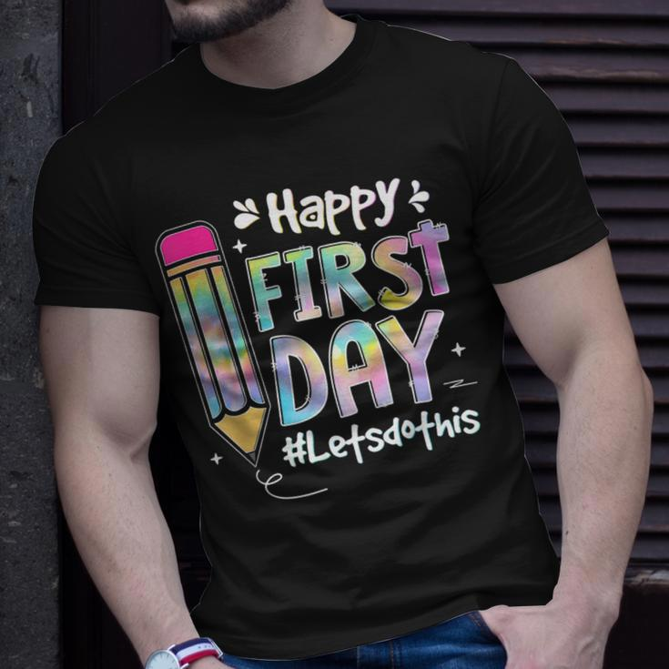 Happy First Day Lets Do This Welcome Back To School Tie Dye Unisex T-Shirt Gifts for Him