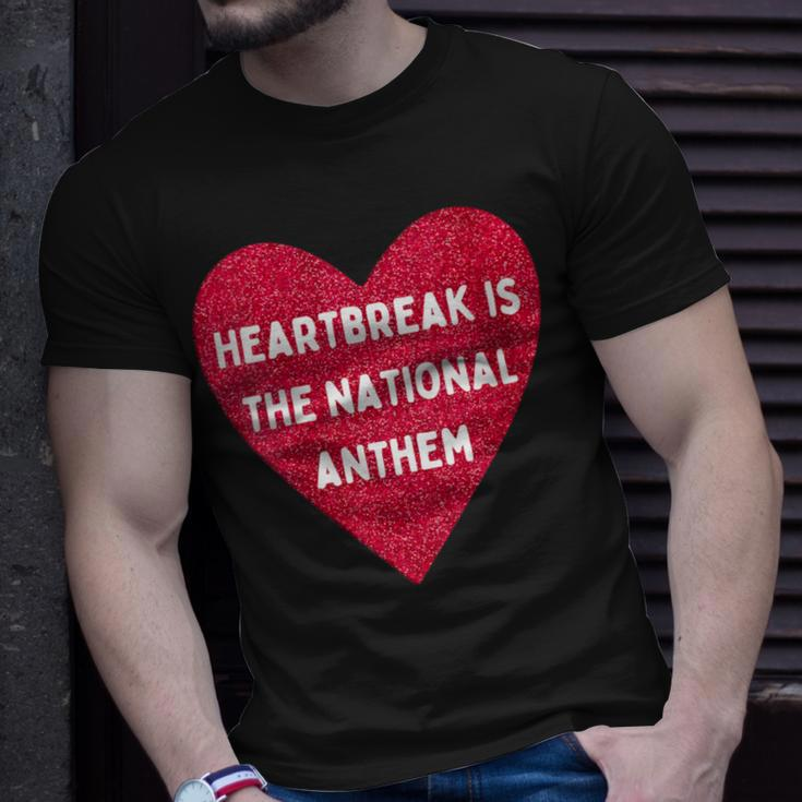 Heartbreak Is The National Anthem Pop Music Fan T-Shirt Gifts for Him