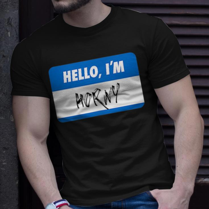 Hello I'm Horny Adult Humor T-Shirt Gifts for Him