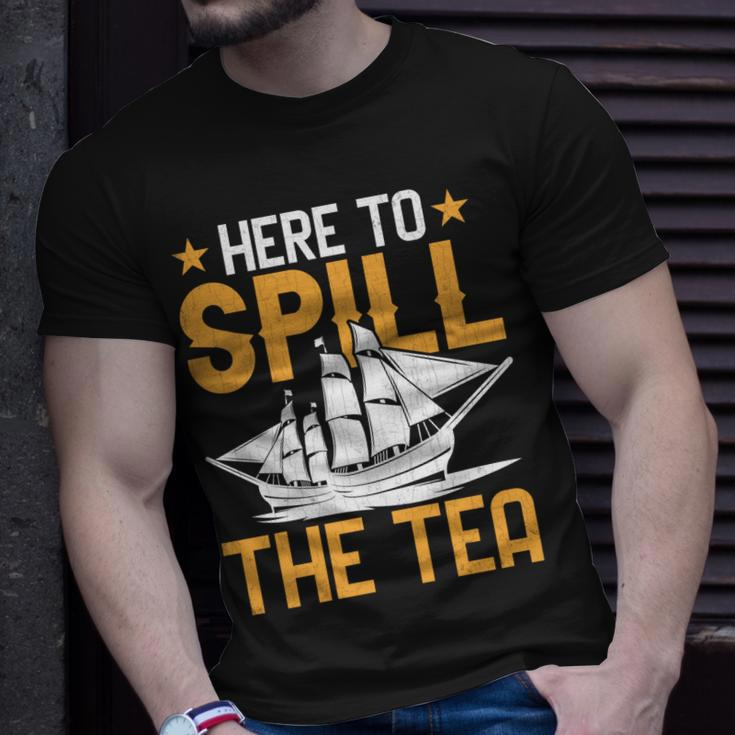 Here To Spill The Tea Usa Independence 4Th Of July Graphic Unisex T-Shirt Gifts for Him