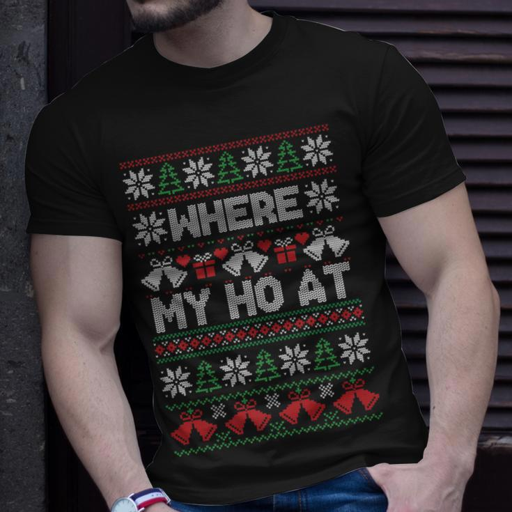 Where My Ho At Ugly Christmas Sweater T-Shirt Gifts for Him
