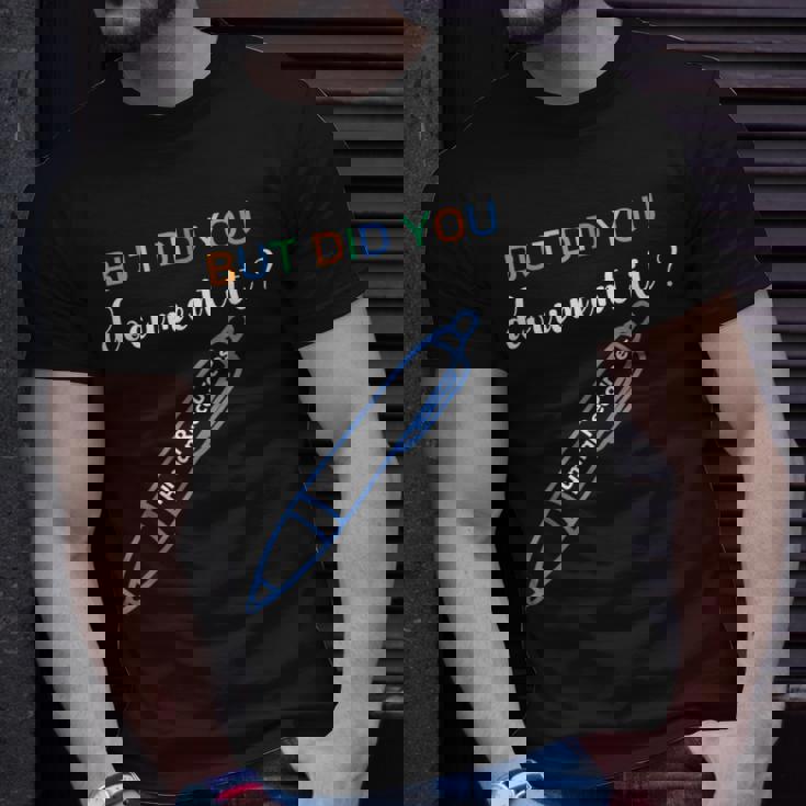 Human Resources But Did You Document It Hr T-Shirt Gifts for Him