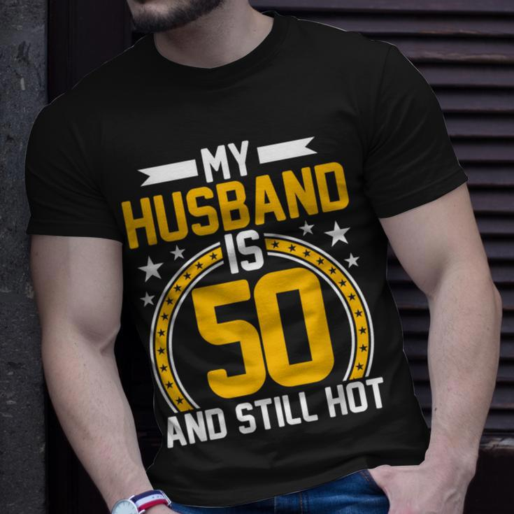 My Husband Is 50 Years Old Still Hot 50Th Birthday T-Shirt Gifts for Him