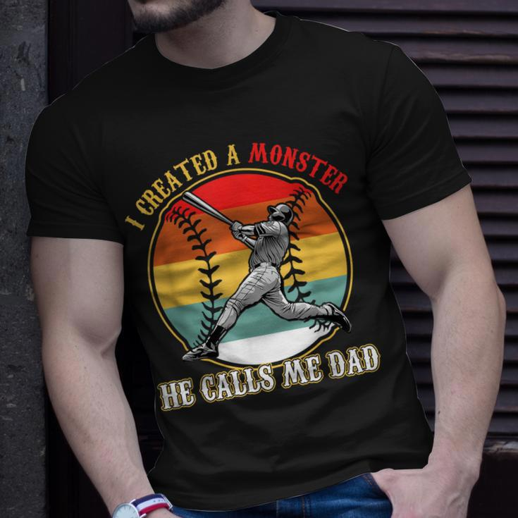 I Created A Monster He Call Me Dad Baseball Fathers Day Unisex T-Shirt Gifts for Him