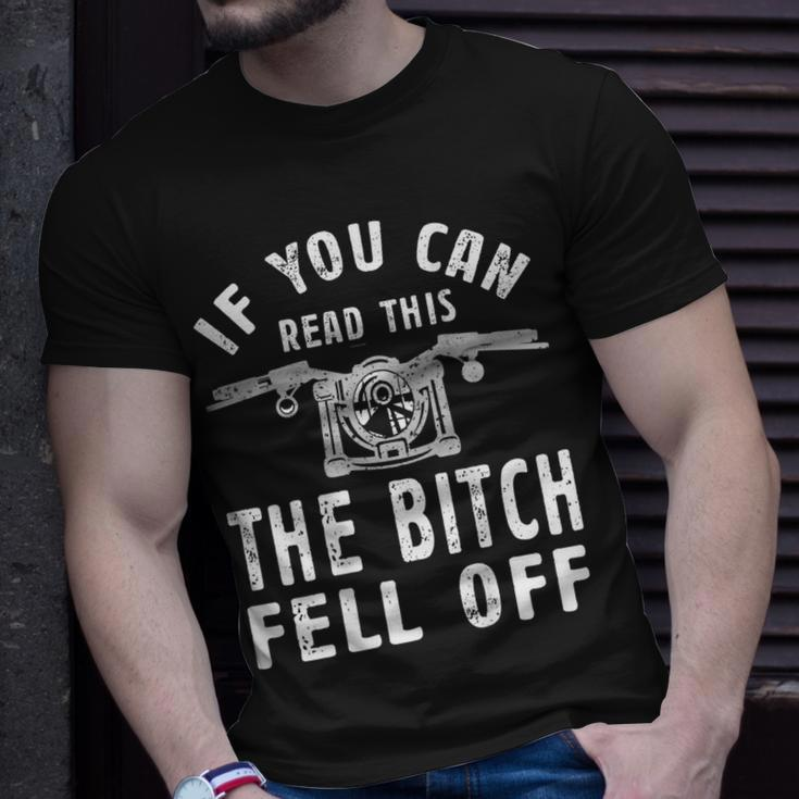 If You Can Read This The Bitch Fell Off Gift For A Biker Unisex T-Shirt Gifts for Him