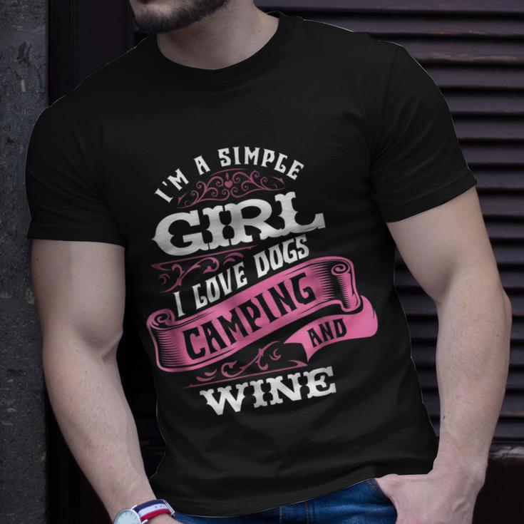 Im A Simple Girl I Love Dogs Camping And Wine Unisex T-Shirt Gifts for Him