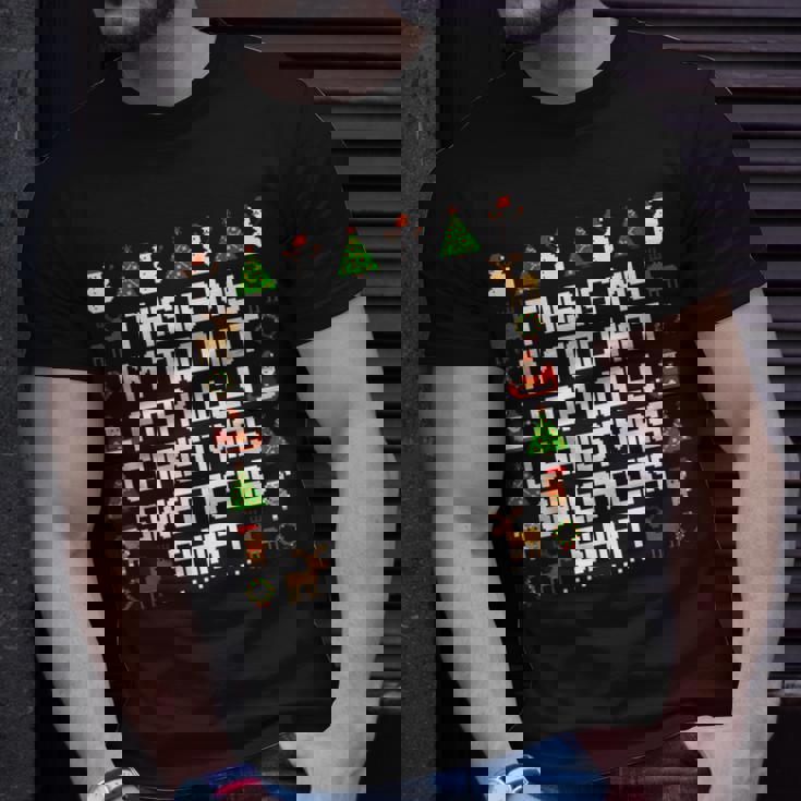 This Is My I'm Too Hot For Ugly Christmas Sweaters T-Shirt Gifts for Him