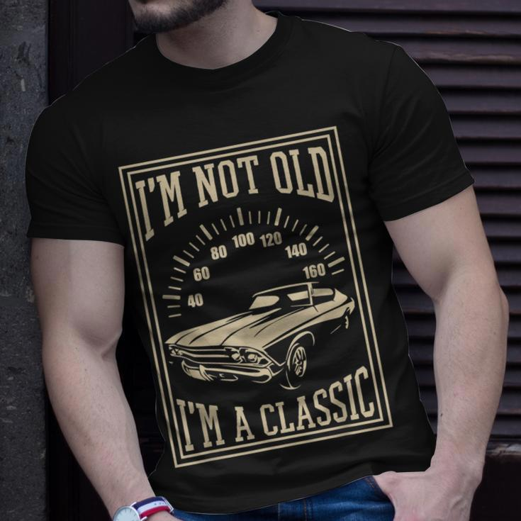 Im Not Old Im A Classic Cool Vintage Car Unisex T-Shirt Gifts for Him