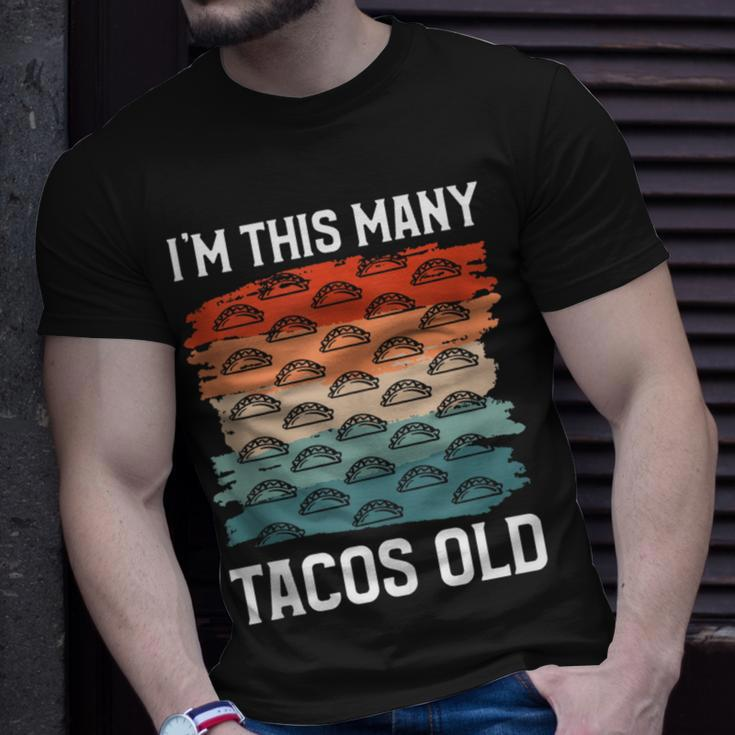 I'm This Many Tacos Old Mexican Food Taco Lover T-Shirt Gifts for Him
