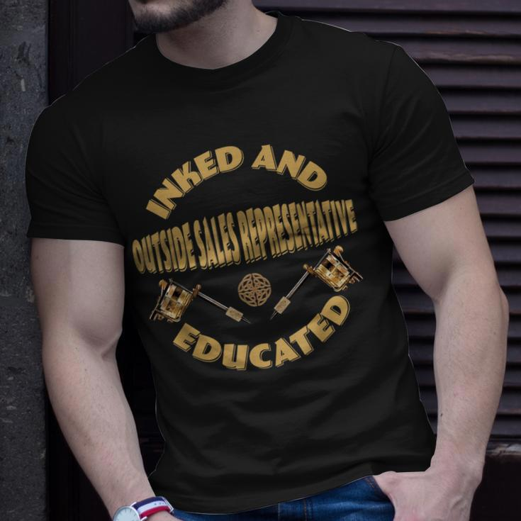 Inked And Educated Outside Sales Representative T-Shirt Gifts for Him