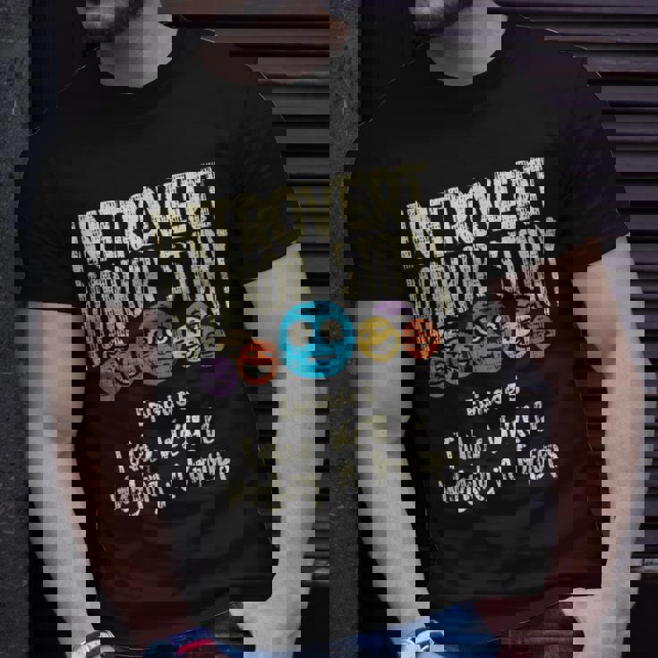 Introvert Shy Antisocial Horror Story Quote Of Workinggroup Antisocial T-Shirt Gifts for Him