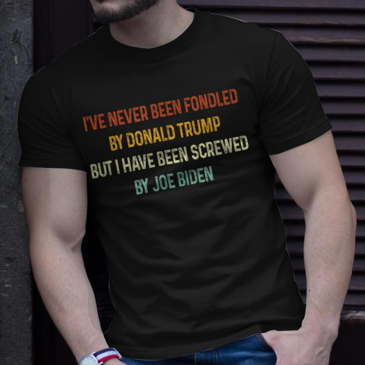 Ive Never Been Fondled By Donald Trump But Joe Biden Unisex T-Shirt Gifts for Him