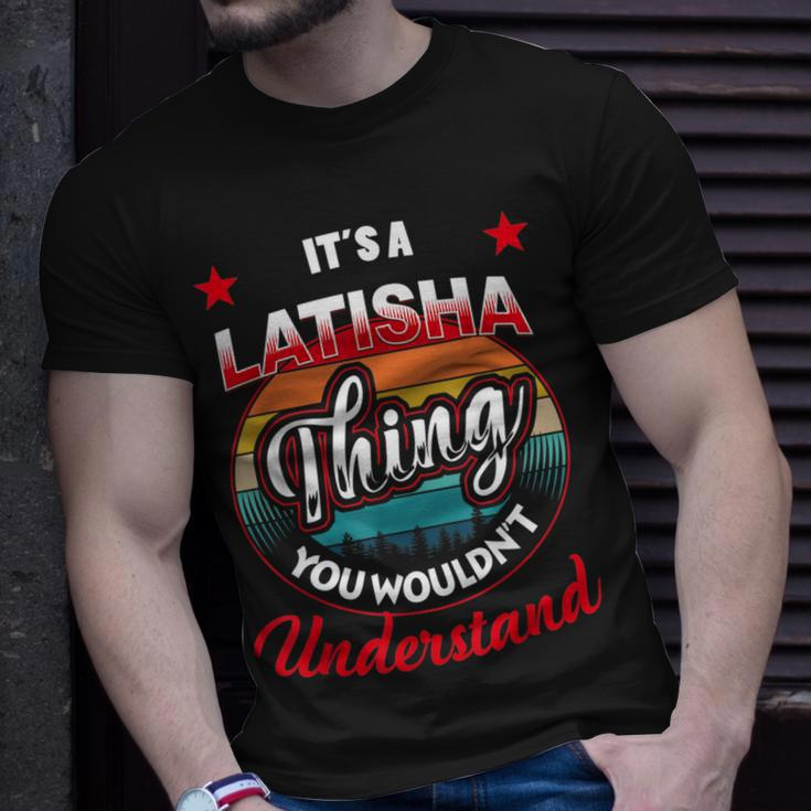 Latisha Name Its A Latisha Thing Unisex T-Shirt Gifts for Him
