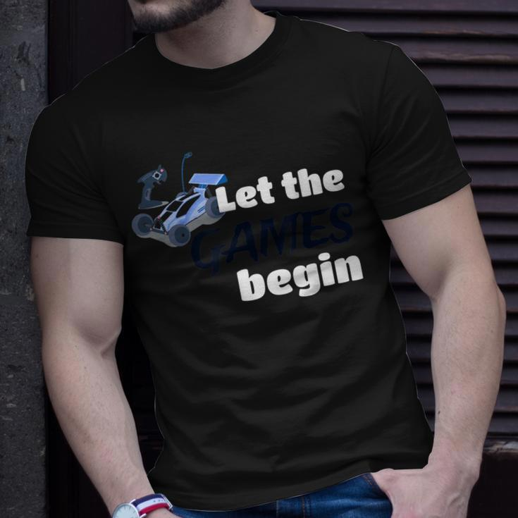 Let The Games Begin Rc Racing Racers Car Sports Buggy Unisex T-Shirt Gifts for Him