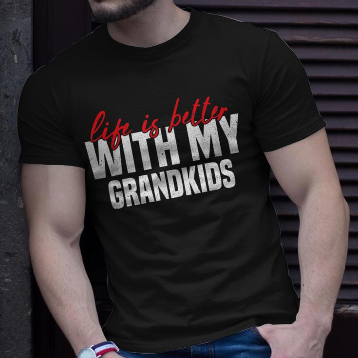 Life Is Better With My Grandkids For Grandma & Grandpa Unisex T-Shirt Gifts for Him