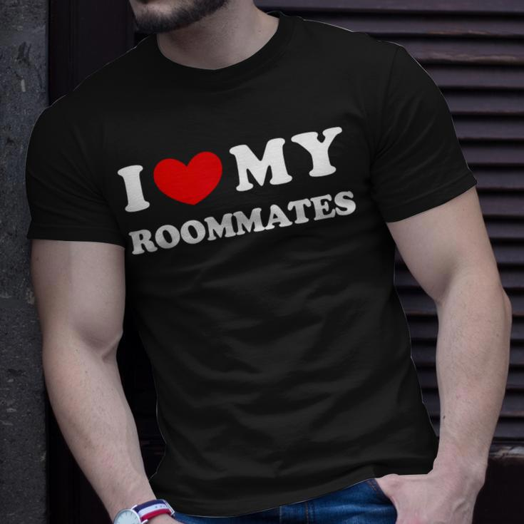 I Love My Roommates I Heart My Roommates T-Shirt Gifts for Him