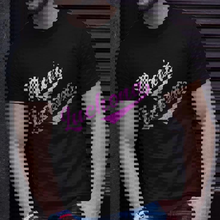 Mamá Luchona Madre Soltera Camisa Chistosa Para Mujer T-Shirt Gifts for Him