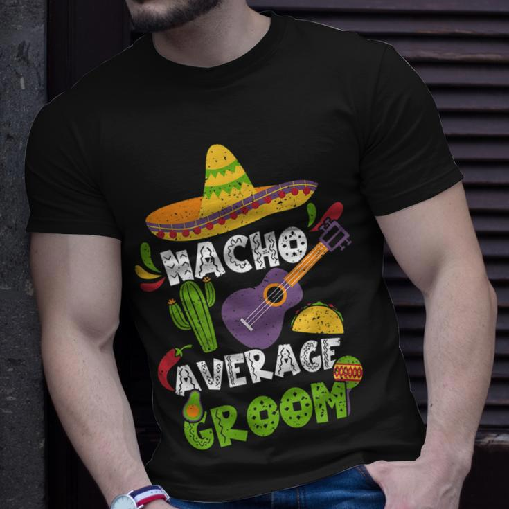 Mexican Husband Nacho Average Groom Cinco De Mayo Gift For Women Unisex T-Shirt Gifts for Him