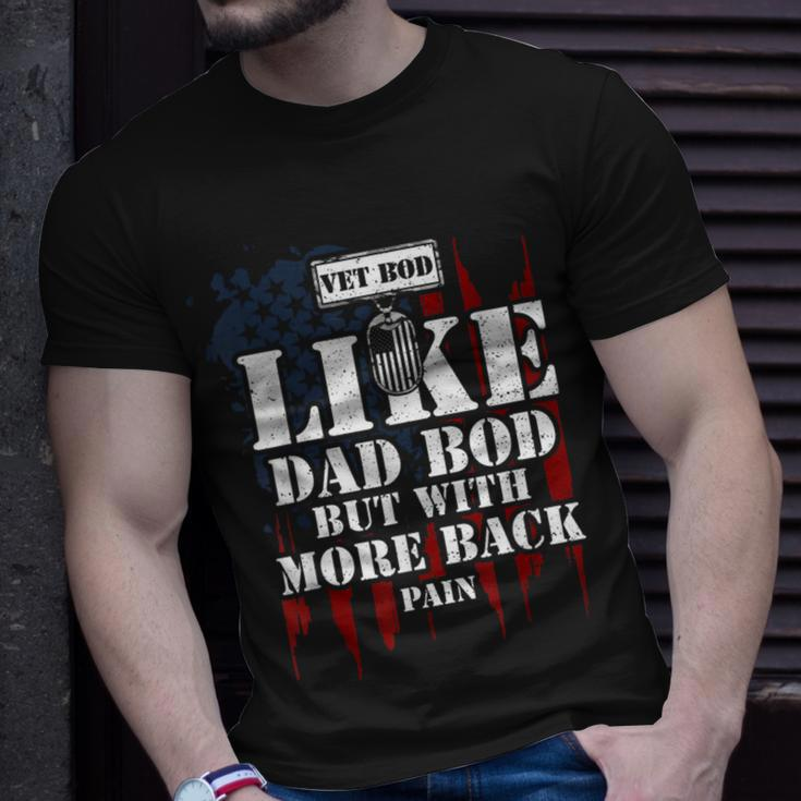 Military Vet Bod Like Dad Bod But With More Back Veteran T-Shirt Gifts for Him