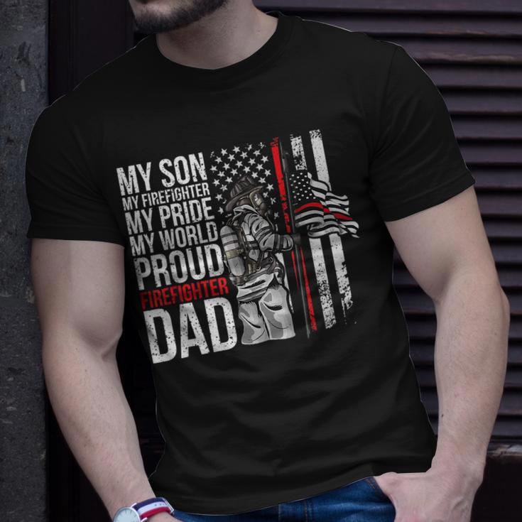 My Son My Firefighter My Pride Firefighter Dad Unisex T-Shirt Gifts for Him