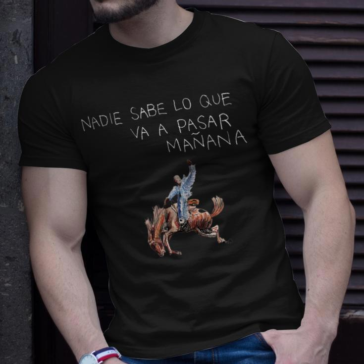 Nadie Sabe Lo Que Va A Pasar Mañana Latin Music T-Shirt Gifts for Him