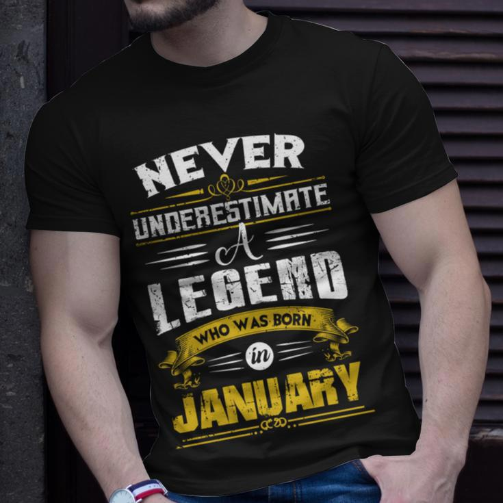 Never Underestimate A Legend Who Was Born In January Unisex T-Shirt Gifts for Him