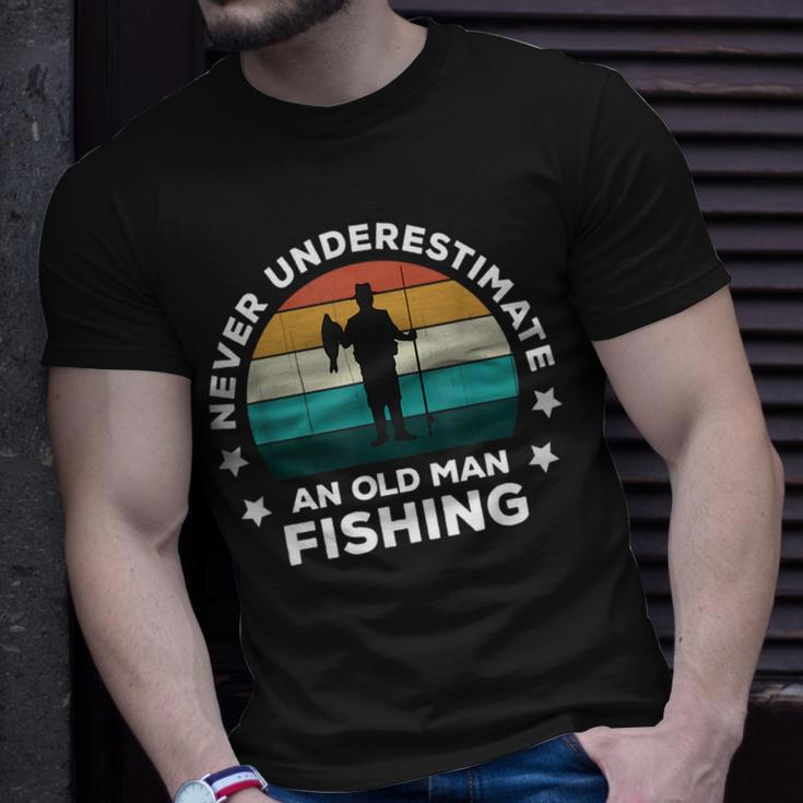 Never Underestimate An Old Man Fishing Fun Catching Fish Unisex T-Shirt Gifts for Him