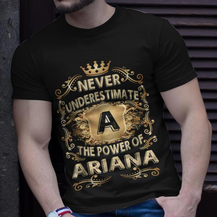 Never Underestimate Ariana Personalized Name Unisex T-Shirt Gifts for Him