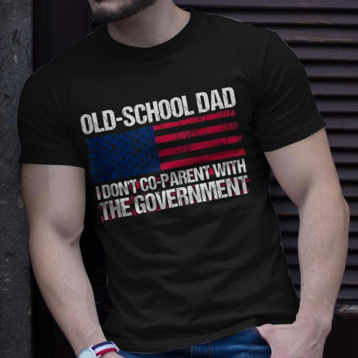 Old-School Dad I Don’T Co-Parent With The Government Vintage Funny Gifts For Dad Unisex T-Shirt Gifts for Him
