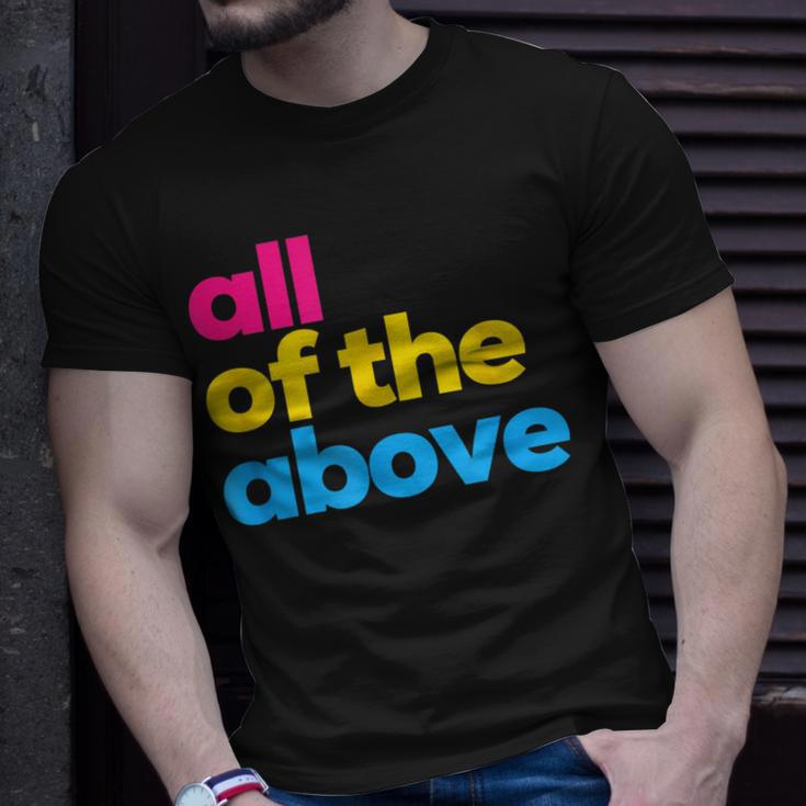 Pansexual Pride All Of The Above Lgbtq Pan Flag - Funny Lgbt Unisex T-Shirt Gifts for Him