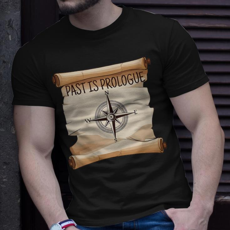 Past Is Prologue History T-Shirt Gifts for Him