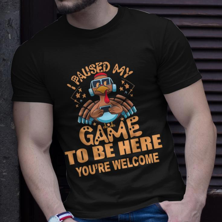 I Paused My Game To Be HereThanksgiving Turkey T-Shirt Gifts for Him