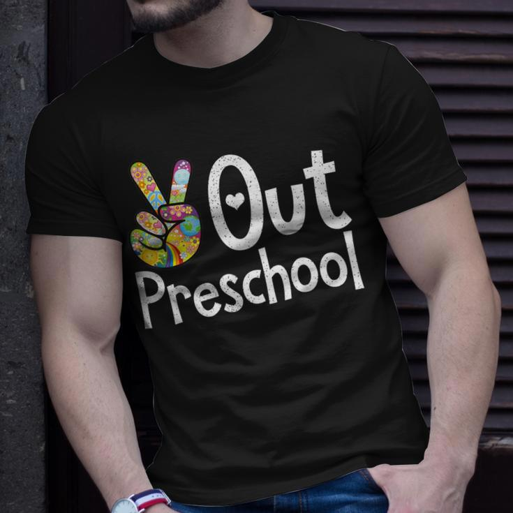 Peace Out Preschool Last Day Of School Preschool Graduate Unisex T-Shirt Gifts for Him