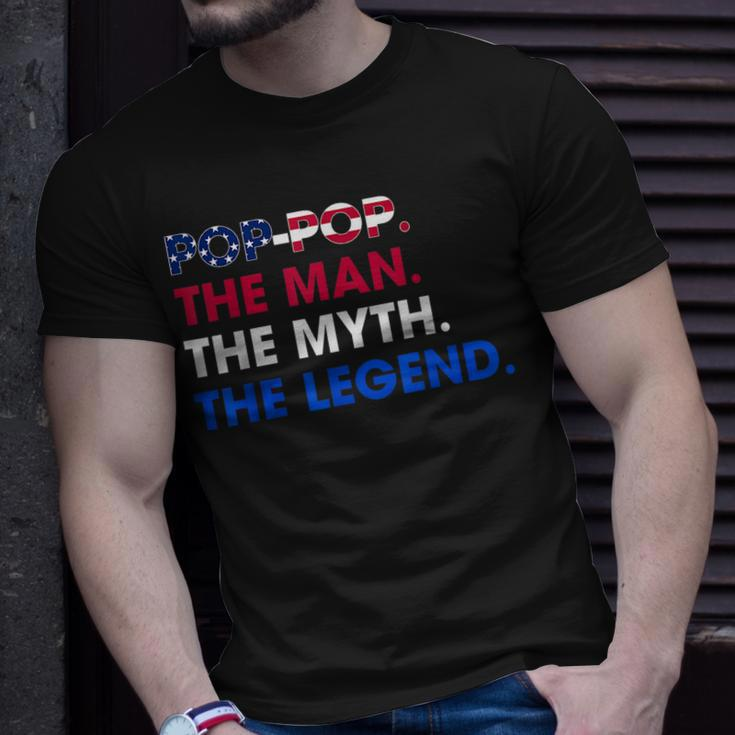 Poppop The Man The Myth The Legend Funny Grandpa 4Th July Gift For Mens Unisex T-Shirt Gifts for Him
