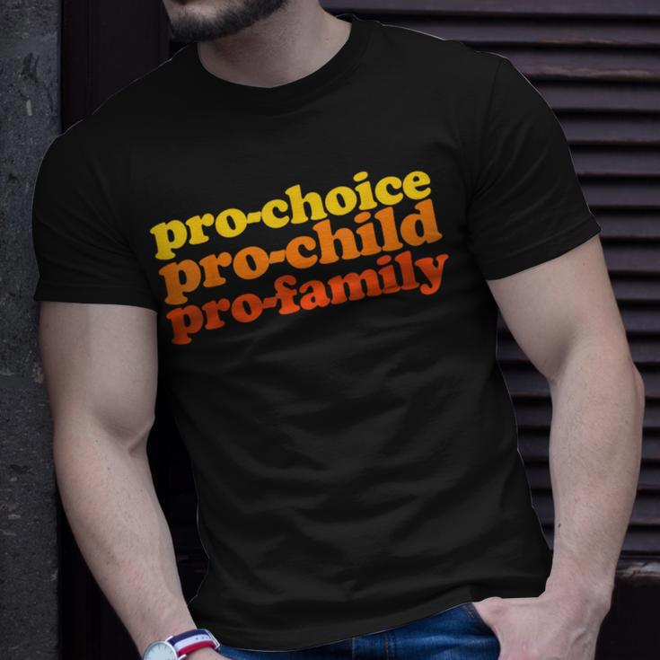 Pro-Choice Pro-Child Pro-Family Prochoice T-Shirt Gifts for Him
