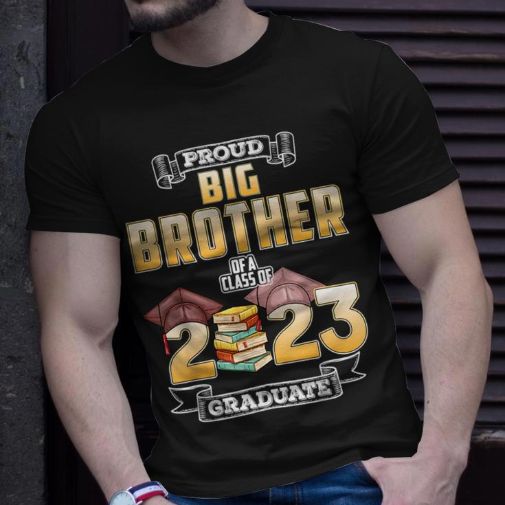 Proud Big Brother Of A Class Of 2023 Graduate Graduation Men Unisex T-Shirt Gifts for Him