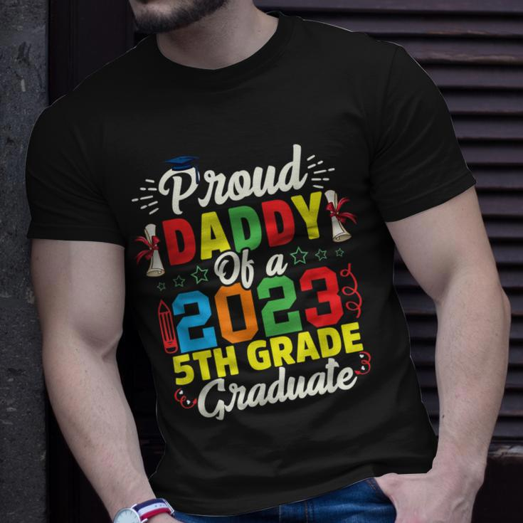 Proud Daddy Of 2023 5Th Grade Graduate Funny Graduation Unisex T-Shirt Gifts for Him