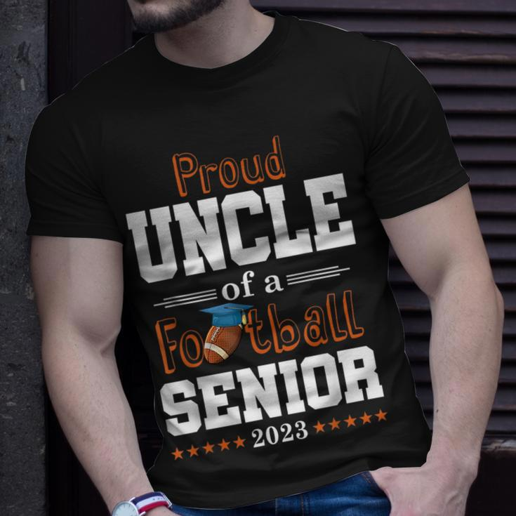 Proud Uncle Of A Football Senior 2023 Class Of 2023 Unisex T-Shirt Gifts for Him