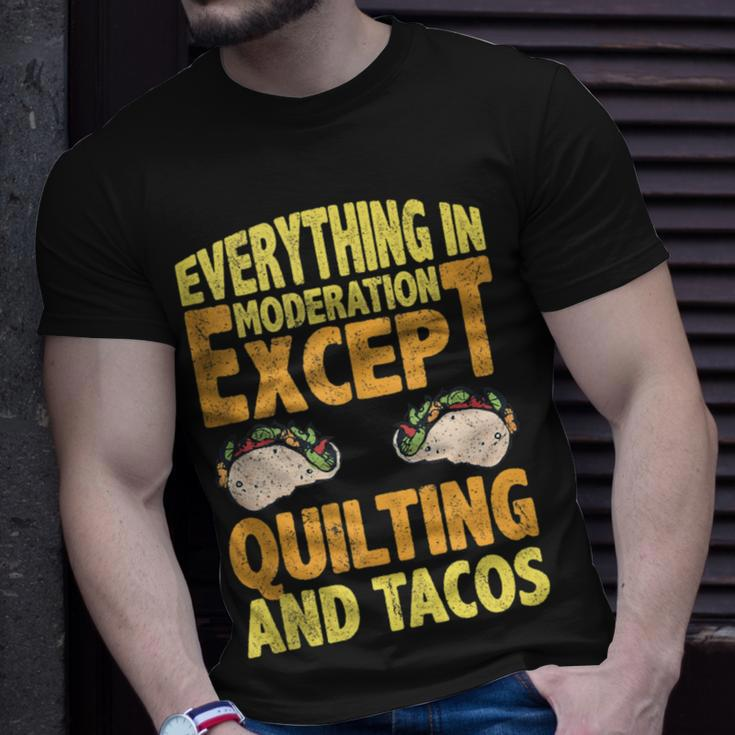 Quilting And Tacos Are Not In Moderation Quote Quilt T-Shirt Gifts for Him