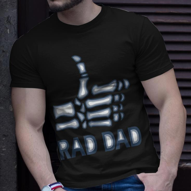 Rad Dad Skeleton Radiology Tech Funny Xray Fathers Day Gift For Mens Unisex T-Shirt Gifts for Him