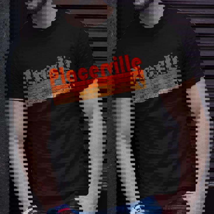 Retro 80S Style Placerville Ca T-Shirt Gifts for Him