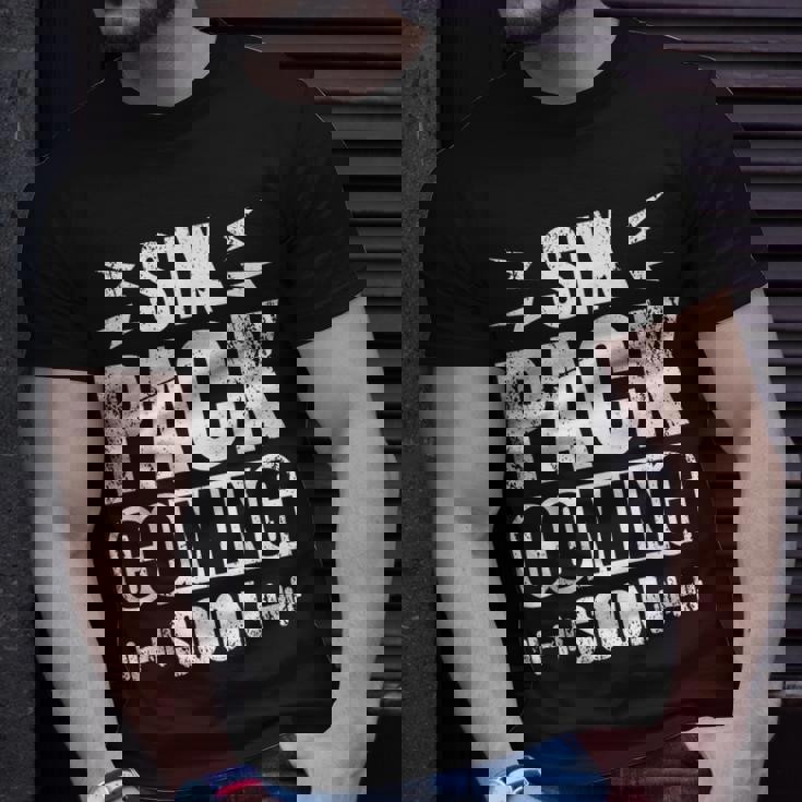 Six Pack Coming Soon Unisex T-Shirt Gifts for Him