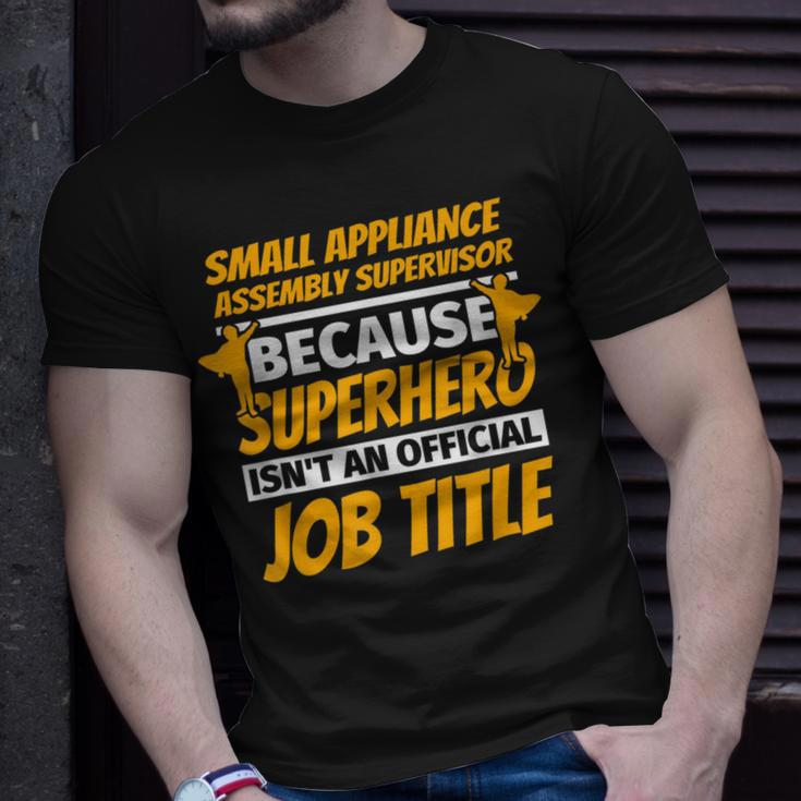 Small Appliance Assembly Supervisor Humor T-Shirt Gifts for Him