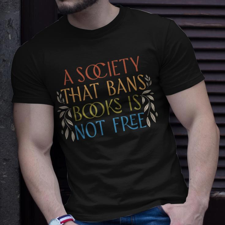 A Society That Bans Books Is Not Free Read Banned Books T-Shirt Gifts for Him