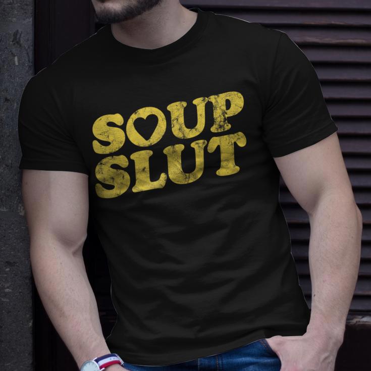  Soup Slut Hearts Funny Saying Adorable T-Shirt