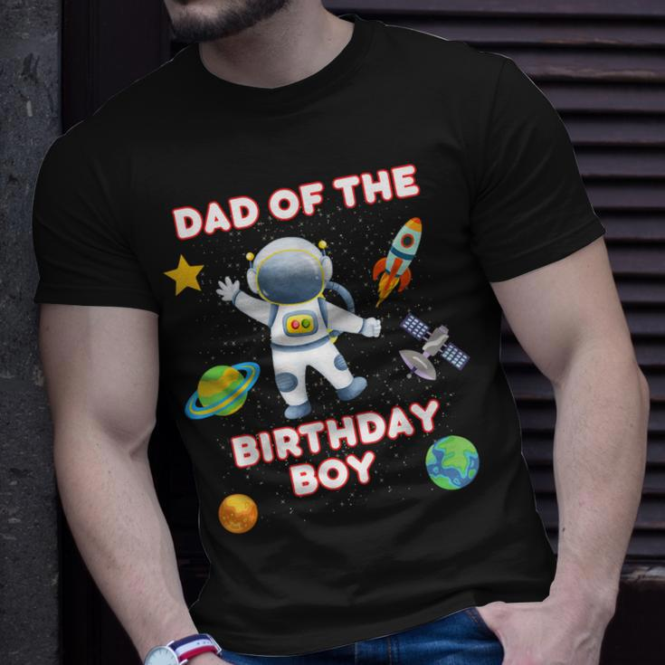 Space Astronaut Planets Birthday Theme Dad Of Birthday Boy Unisex T-Shirt Gifts for Him