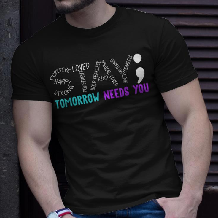 Suicide Prevention Stay Tomorrow Needs You Mental Health T-Shirt Gifts for Him