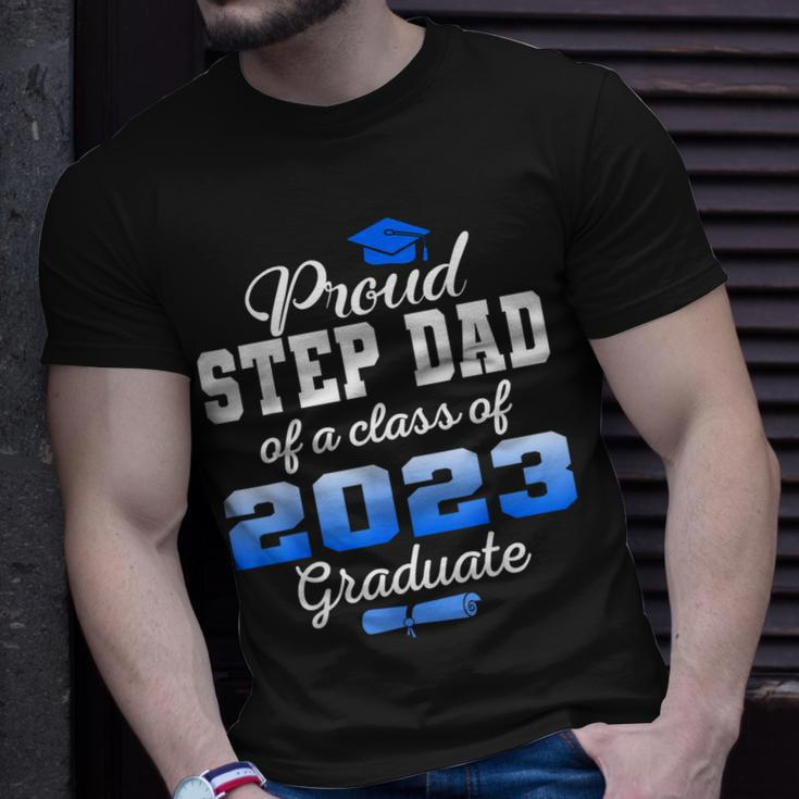 Super Proud Step Dad Of 2023 Graduate Awesome Family College Unisex T-Shirt Gifts for Him